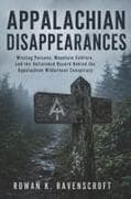 Appalachian Disappearances