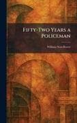 Fifty-Two Years a Policeman
