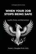 When Your Job Stops Being Safe