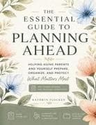 The Essential Guide to Planning Ahead