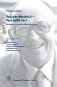Sozialer Ausgleich - Was heißt das?