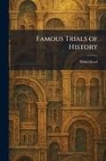 Famous Trials of History