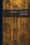 Famous Trials of History