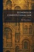 Elements of Constitutional Law