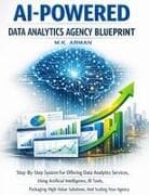 AI-Powered Data Analytics Agency Blueprint