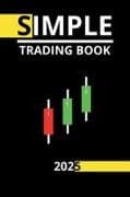 Simple trading book 2025