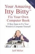 Your Amazing Itty Bitty(TM) Fix Your Own Computer Book