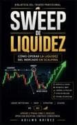 SWEEP DE LIQUIDEZ