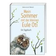 Mein Sommer mit der kleinen Eule Oti
