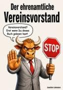 Der ehrenamtliche Vereinsvorstand