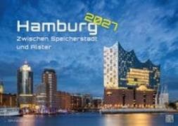 Hamburg - Zwischen Speicherstadt und Alster - 2027 - Kalender DIN A3