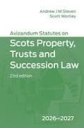 Avizandum Statutes on Scots Property, Trusts and Succession Law: 2026-2027, 23rd edition