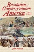 Revolution and Counterrevolution in America