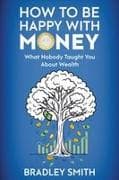 How to be Happy with Money