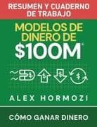 Modelos de dinero de $100 M Resumen y cuaderno de trabajo