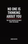 No One Is Thinking About You