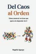 Del Caos al Orden