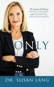 Only