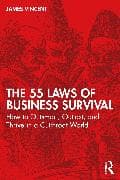 The 55 Laws of Business Survival