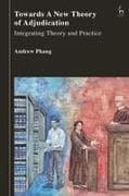 Towards a New Theory of Adjudication