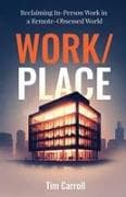 Work/Place