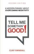 Tell Me Somethin' Good!