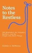 Notes to the Restless