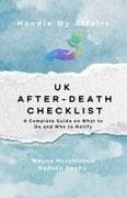 UK After-Death Checklist - A Complete Guide on What to Do and Who to Notify