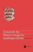 Zeitschrift für Württembergische Landesgeschichte 85 (2026)