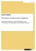 The Future of Indirect Tax Compliance