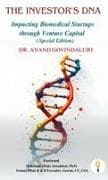 The Investor's DNA Impacting Biomedical Startups through Venture Capital (Special Edition)