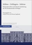 Schloss - Gefängnis - Inferno