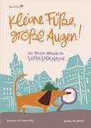 Kleine Füße, große Augen