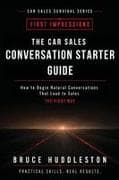 The Car Sales Conversation Starter Guide