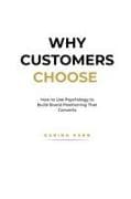 Why Customers Choose