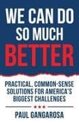 We Can Do So Much Better