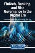 FinTech, Banking, and Risk Governance in the Digital Era