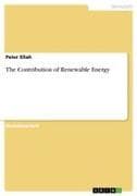 The Contribution of Renewable Energy