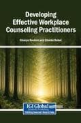 Developing Effective Workplace Counseling Practitioners