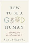 How to Be a Good Human