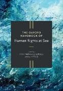 The Oxford Handbook of Human Rights at Sea