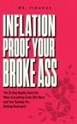 Inflation Proof Your Broke Ass
