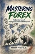 Mastering Forex