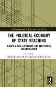 The Political Economy of State Reaching
