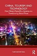 China, Tourism and Technology