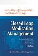 Closed Loop Medication Management