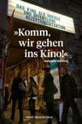 'Komm, wir gehen ins Kino!'