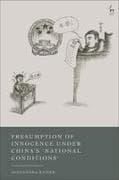 Presumption of Innocence Under China's 'National Conditions'