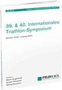 39. & 40. Internationales Triathlon-Symposium