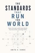 The Standards That Run the World